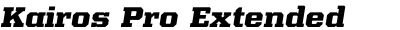 Kairos Pro Extended Extra Bold Italic